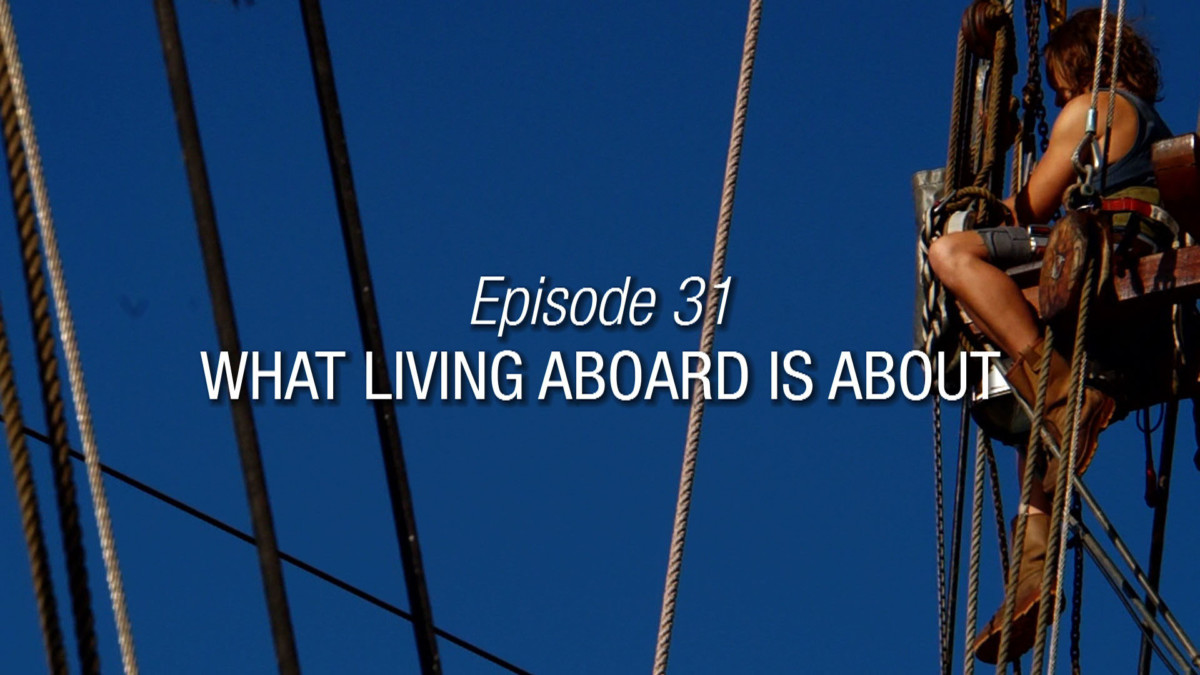 What Living Aboard Is About.