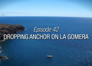 Dropping Anchor On La Gomera