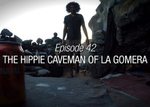 The Hippie Caveman Of La Gomera