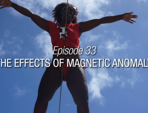 Episode 33 | The Effect Of Magnetic Anomaly